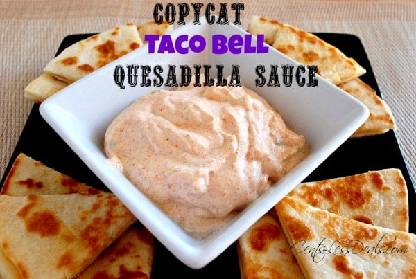 Copycat Taco Bell Quesadilla Sauce Recipe