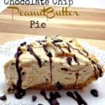 chocolate chip peanut butter pie on a white plate drizzled with chocolate and a title