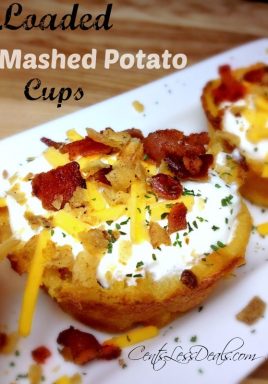 Loaded Mashed Potato Cups recipe CentsLess Meals