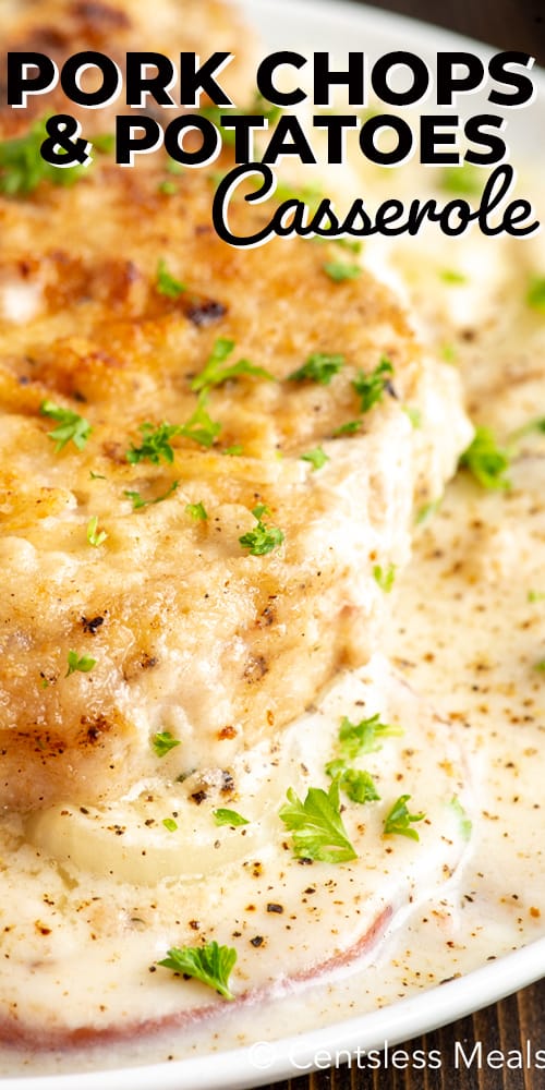 Pork chops and potato casserole on a white plate with a title