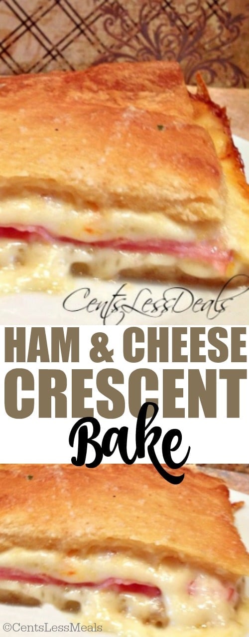 Ham and cheese Crescent bake on a plate with a title