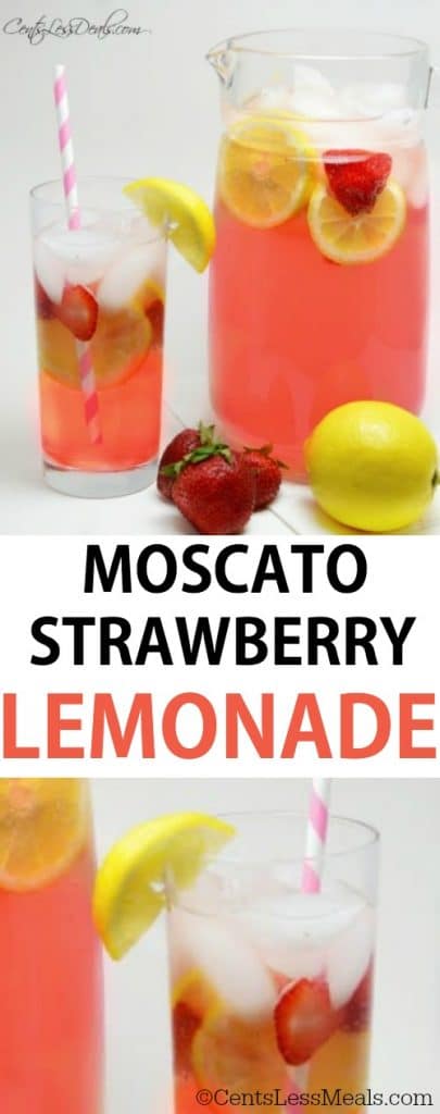 Moscato strawberry lemonade in a glass pitcher and in a glass with strawberries and lemonade with a title