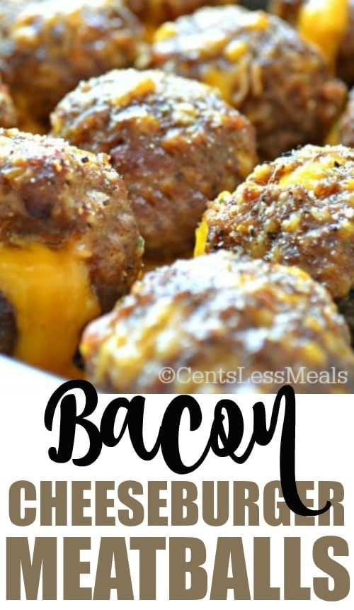Bacon cheeseburger meatballs with a title