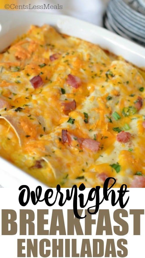 Overnight breakfast enchiladas in a casserole dish with a title