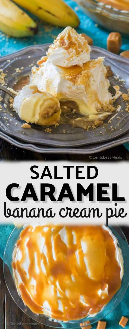 Salted caramel banana cream pie in a pie dish and on a plate with a title
