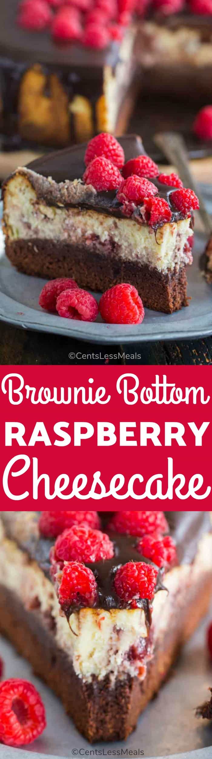Brownie Bottom Raspberry Cheesecake with a title