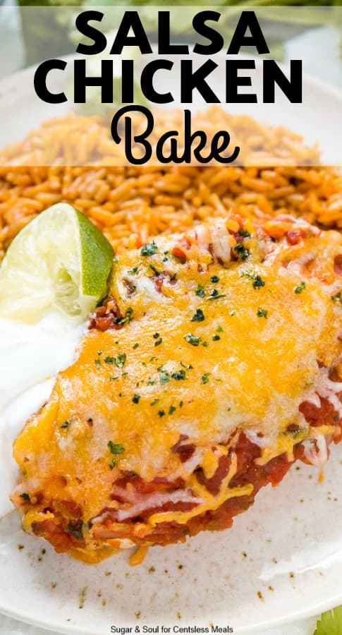 Salsa Chicken Bake on a white plate with a title