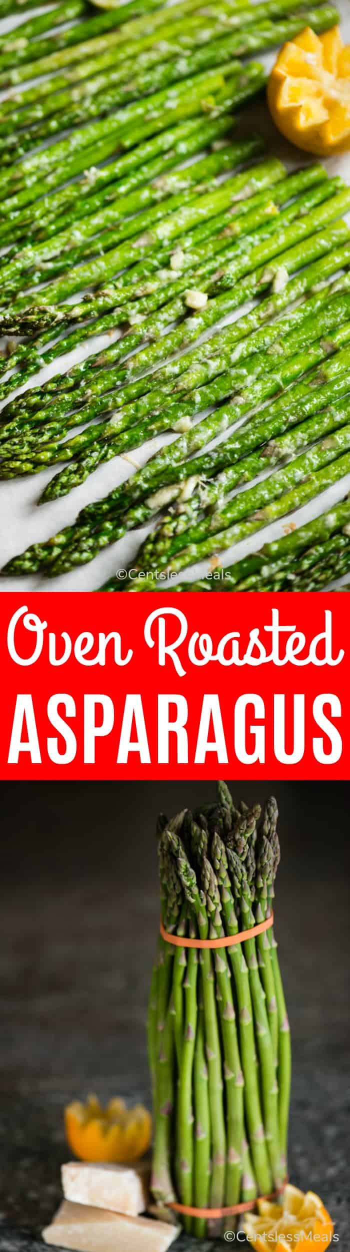 Oven roasted asparagus lined together on parchment paper and a asparagus standing upright in a bundle, underneath title