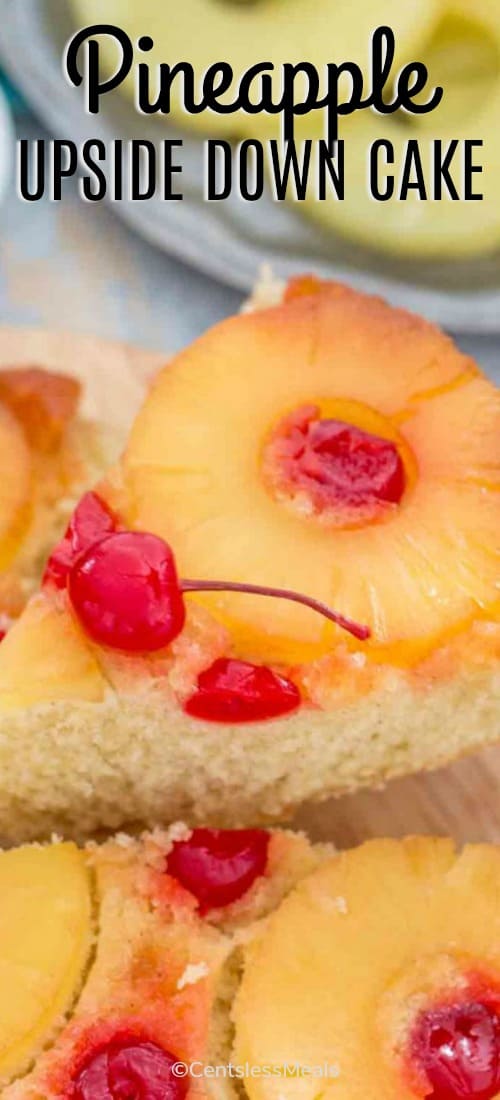 Pineapple Upside Down Cake is a delicious, made from scratch dessert. Vanilla sponge cake is topped with juicy caramelized pineapple slices and maraschino cherries. #centslessmeals #pineapplecake #easyrecipe #withpineapple #dessert #easydessert