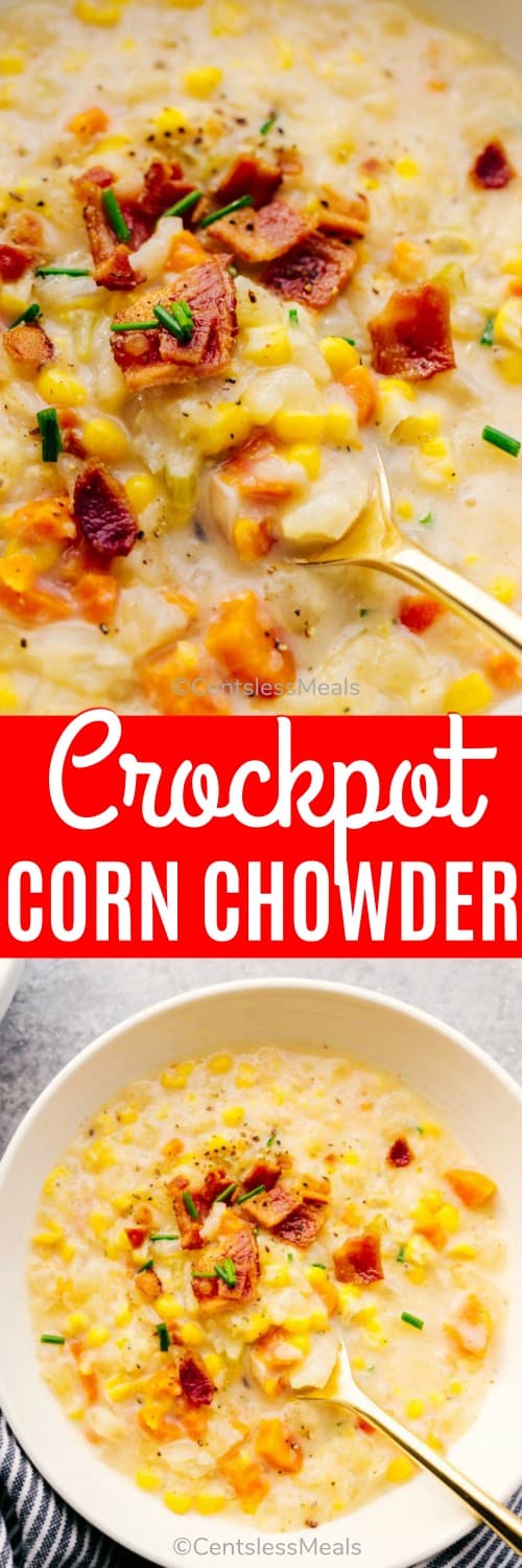 Crock-Pot corn chowder in a bowl with a spoon and writing