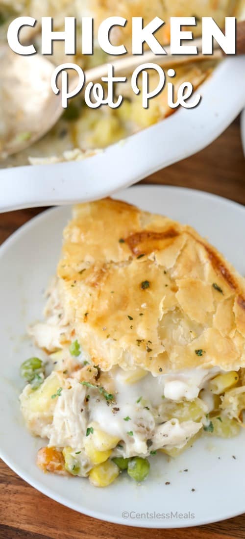 Chicken pot pie on a white plate with writing