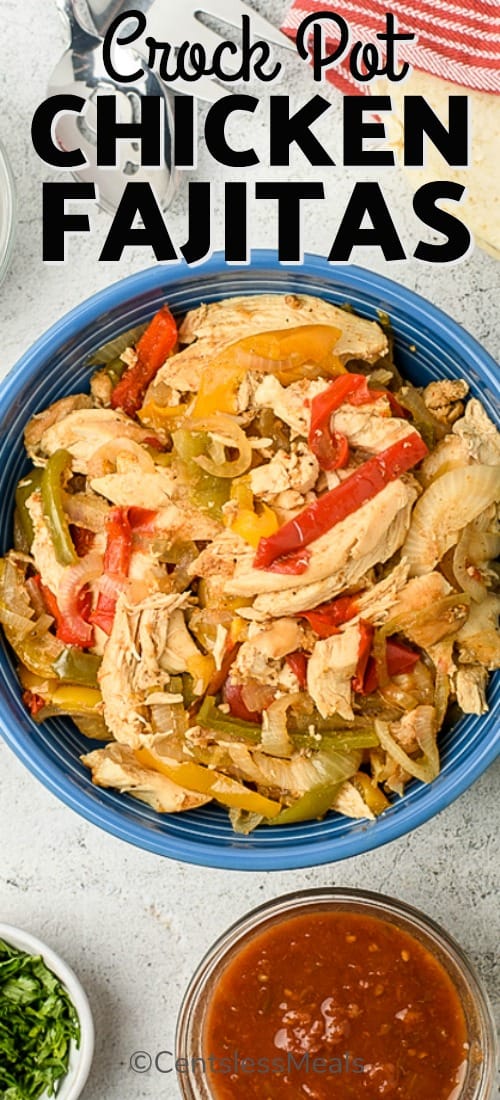 Crock-Pot chicken fajitas in a bowl with a title