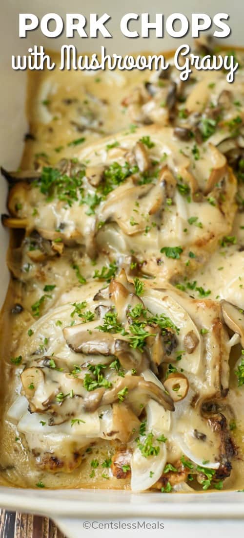 Pork Chops with Mushroom Gravy - The Shortcut Kitchen