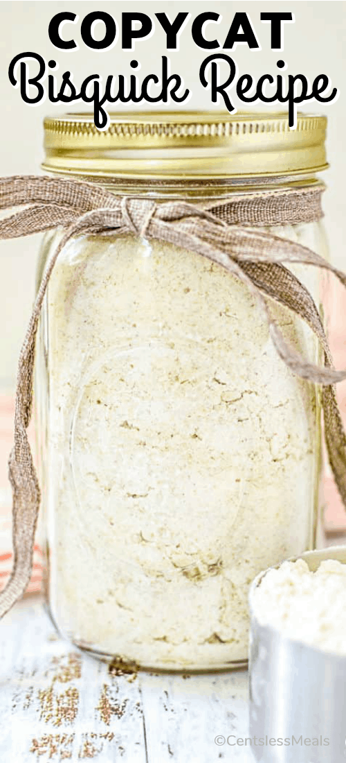Copycat Bisquick recipe in a mason jar with writing