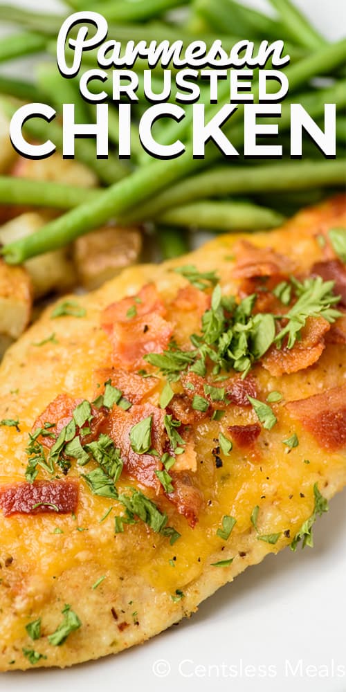 Parmesan crusted chicken with writing