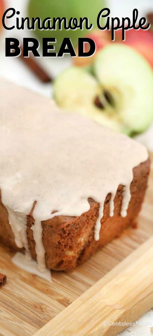 Cinnamon apple bread on a wooden board with a title