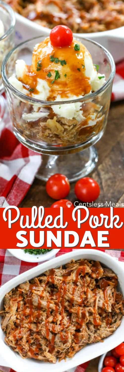 Meat and sauce in a casserole dish and pulled pork Sundae in a dish with a title