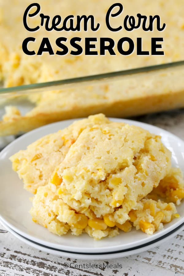 Creamed corn casserole on a plate with a title