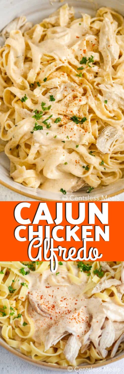 Cajun chicken alfredo ingredients in a bowl and cajun chicken alfredo in a bowl with a title