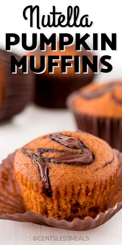 Pumpkin muffins with swirls of Nutella on top and in the middle with a title