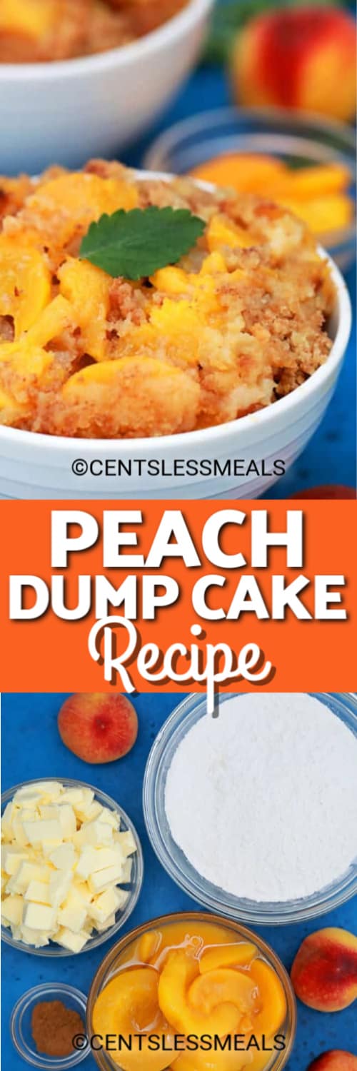 Peach Dump Cake in served in a white bowl, and the ingredients to make peach dump cake assembled underneath the title.