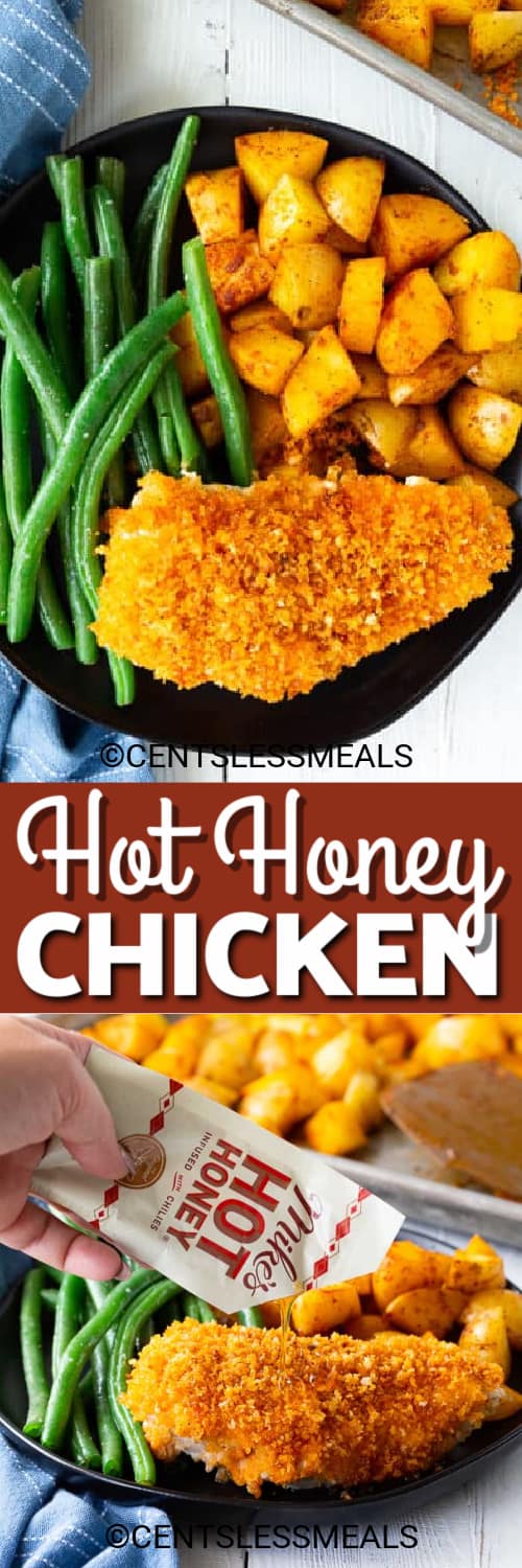 Chicken, potatoes and green beans on a plate, and hot honey drizzled over chicken, under the title.