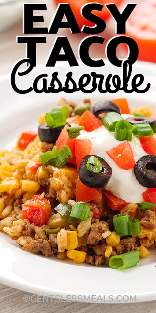 Easy Taco Casserole served in a white bowl with writing