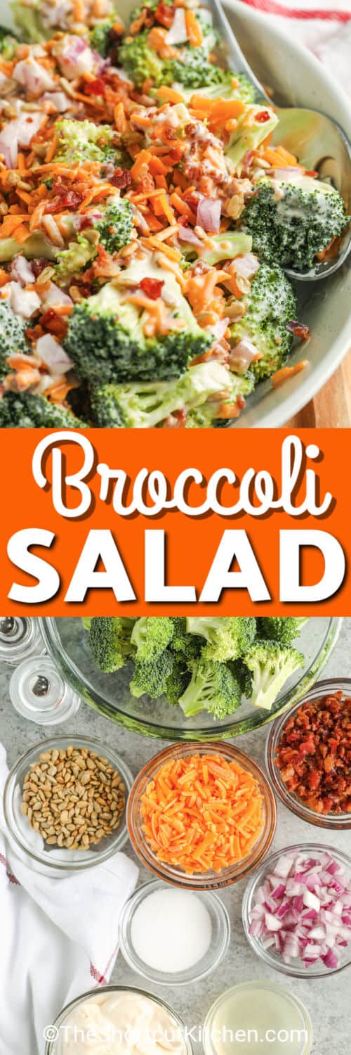 ingredients to make Broccoli Salad with a finished plate with a title