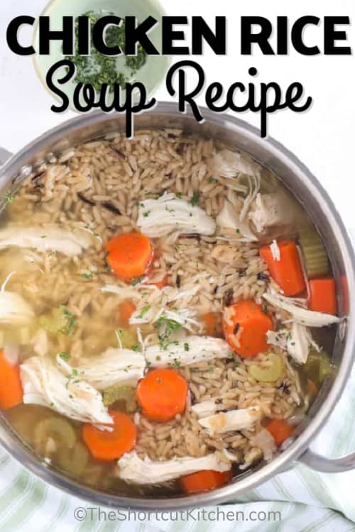 A pot full of homemade chicken and rice soup with a title
