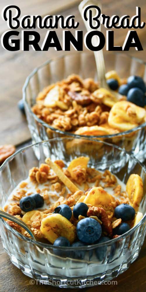 Banana Bread Granola in bowls with a title