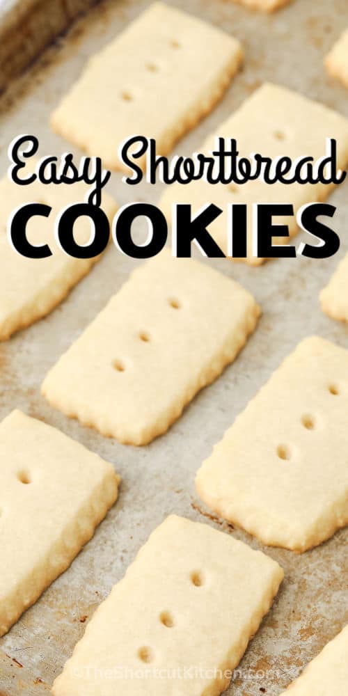 Easy Shortbread Cookies on the baking sheet with a title