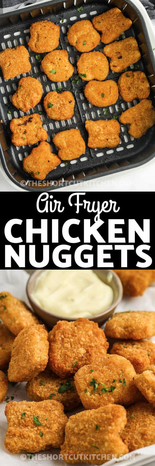 Air Fryer Frozen Chicken Nuggets cooking and plated with a title