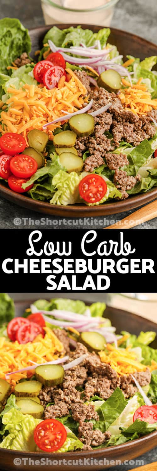 close up of Cheeseburger Salad and plated dish with dressing and a title