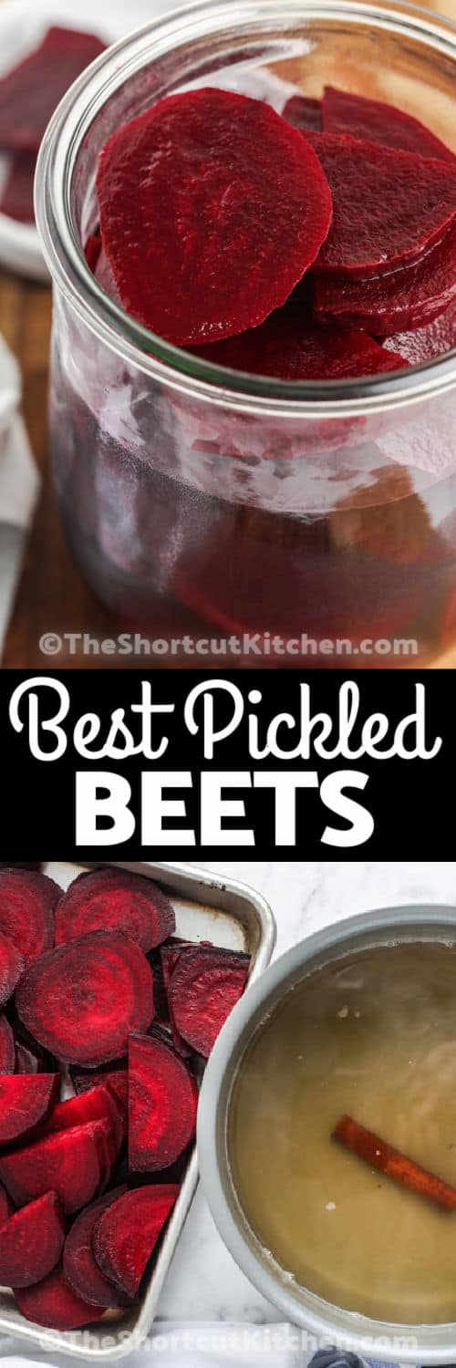 ingredients to make Quick Pickled Beets with finished beets in a jar and a title