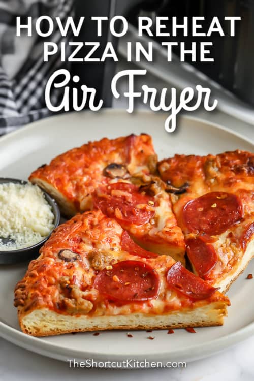 Reheating Pizza in an Air Fryer with writing