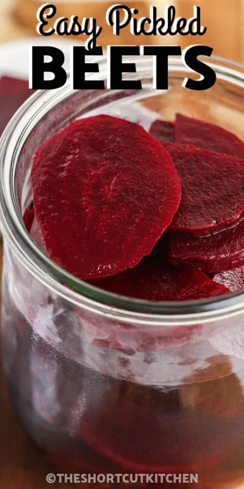 Quick Pickled Beets in a jar with writing