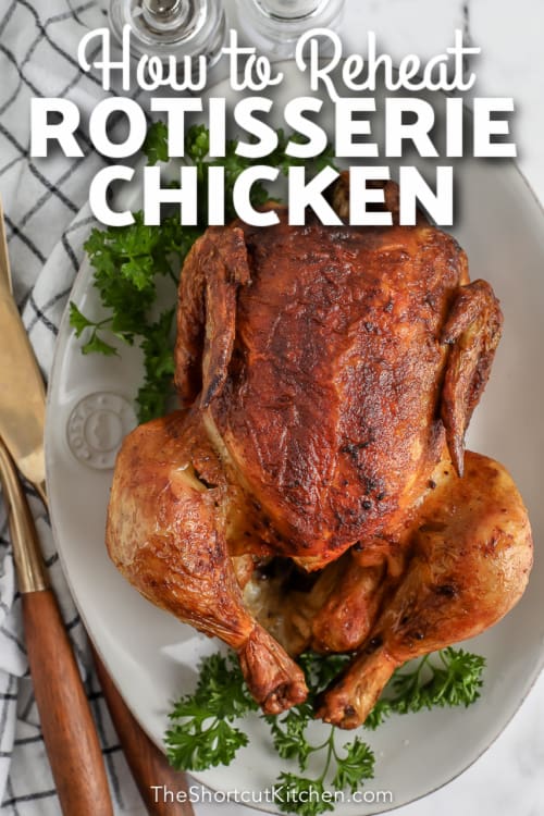 cooked rotisserie chicken on a plate with text