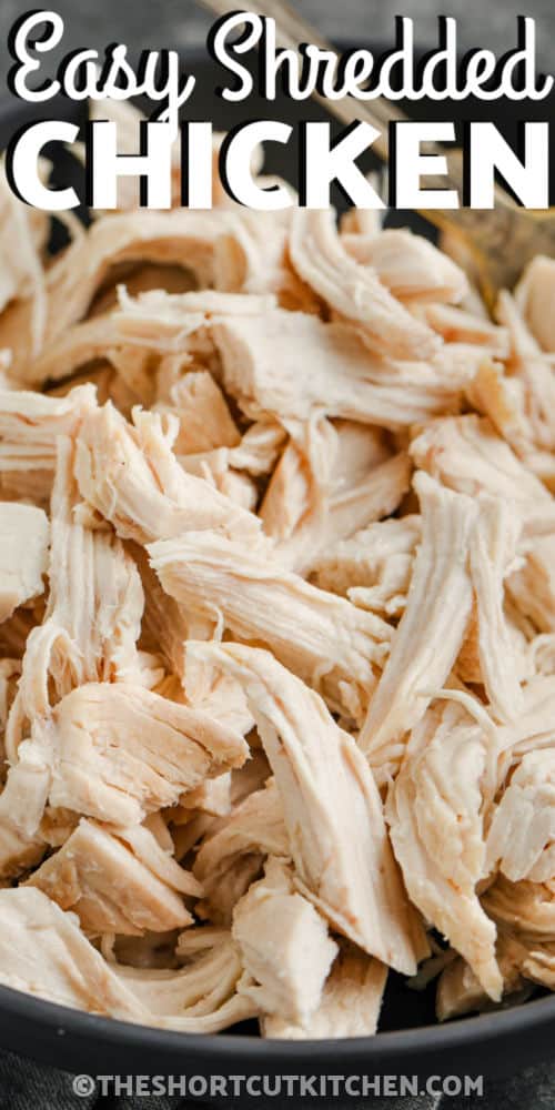 close up of Easy Shredded Chicken with writing