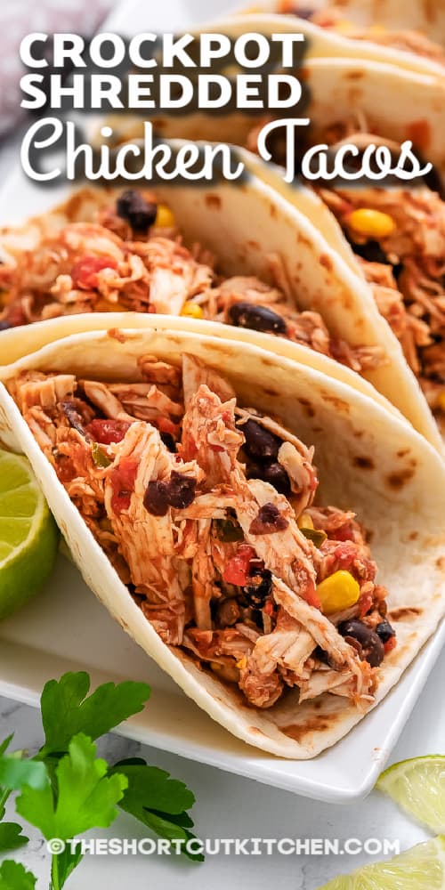 Crockpot shredded chicken tacos with text