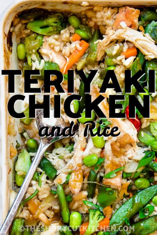 Teriyaki Chicken and Rice Casserole in the casserole dish with a title