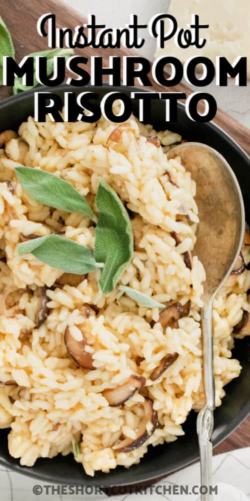 plated Instant Pot Mushroom Risotto with a spoon and writing