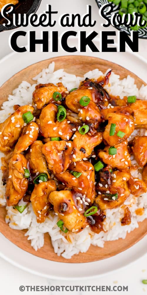 Sweet & Sour Chicken in a bowl with rice & writing