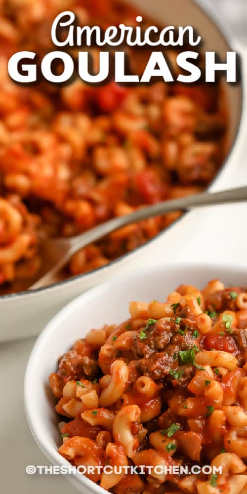 A bowl of American Goulash with text.