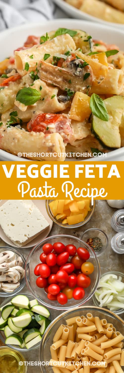 roasted vegetable feta pasta and ingredients with text