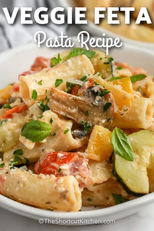 roasted vegetable feta pasta with text
