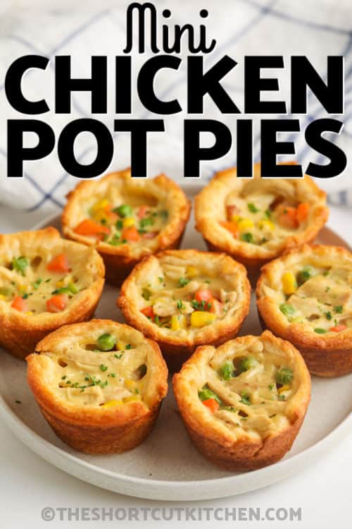 plated Mini Chicken Pot Pies with writing