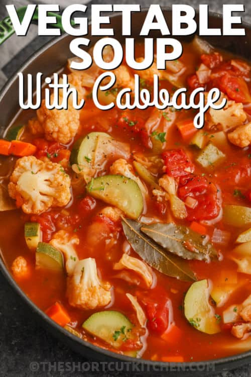 Vegetable Soup With Cabbage with a title