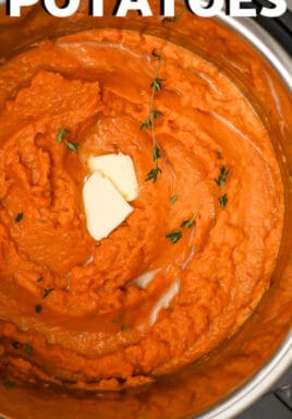 Instant Pot Mashed Sweet Potatoes with butter and writing