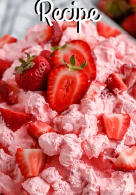 Strawberry Fluff Salad in a serving dish with writing