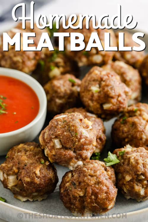 plate of Simple Meatball Recipe with dip and writing